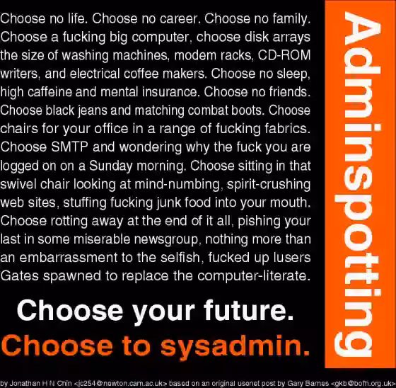 Une affiche qui dit : choisissez votre avenir, choisissez d'être administrateur système.