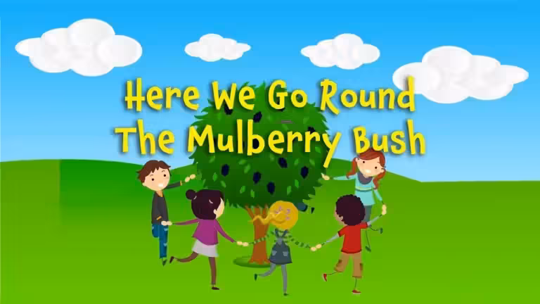 Here we go round the mulberry bush, singing and dancing in a joyful circle.