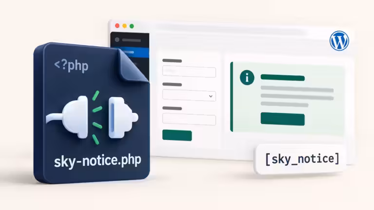 Une icône en 3D représentant un fichier bleu foncé intitulé « sky-notice.php » se trouve devant un tableau de bord WordPress flou, symbolisant un plugin WordPress personnalisé. Une petite bulle blanche contenant le texte « [sky_notice] » flotte à droite.