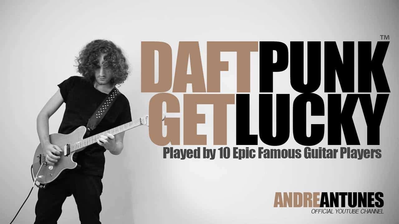 Andre Antunes - Get Lucky joué dans le style de 10 guitaristes célèbres photo